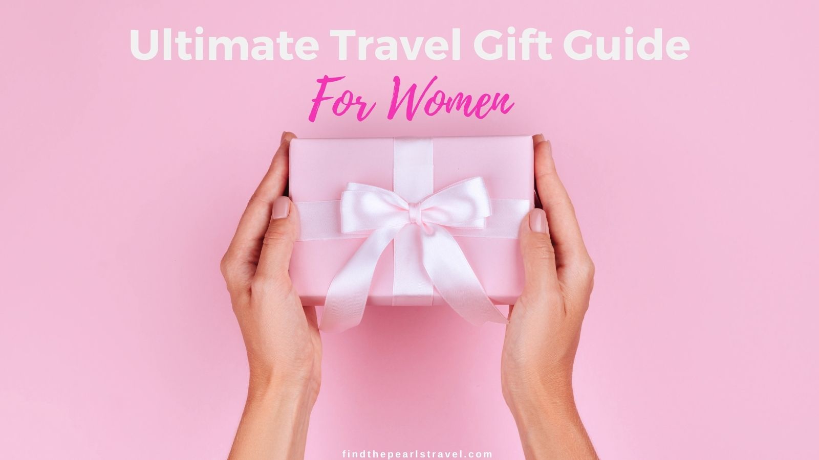Travel Gifts for Her – The Hermes Homestead
